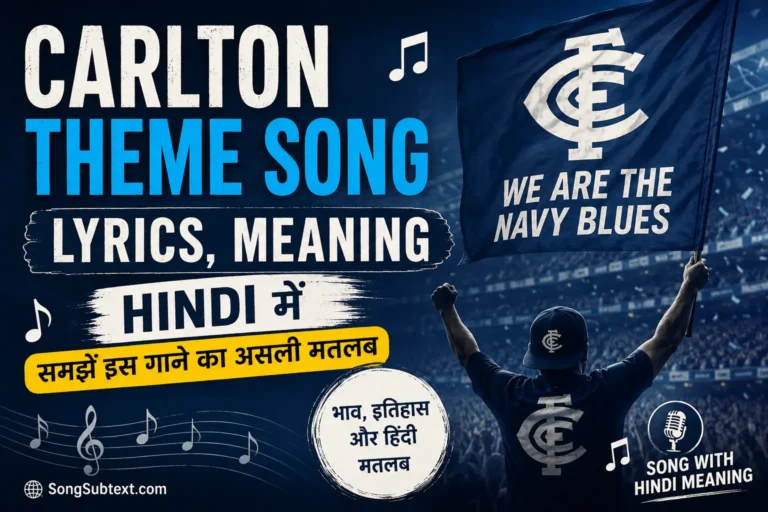 Carlton Theme Song Lyrics, Meaning & Hindi Translation