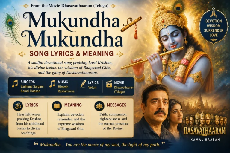 Mukundha Mukundha Song Lyrics & Meaning